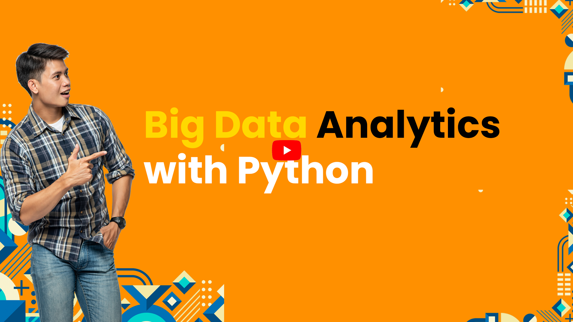 Big Data Analytics with Python